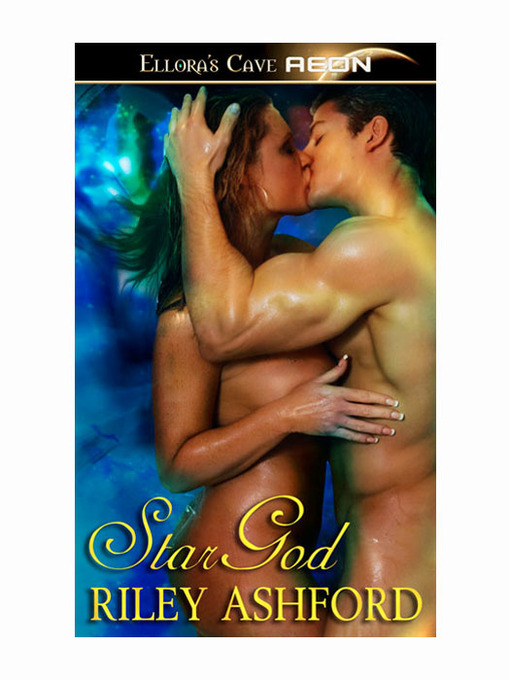 Title details for Star God by Riley Ashford - Available
